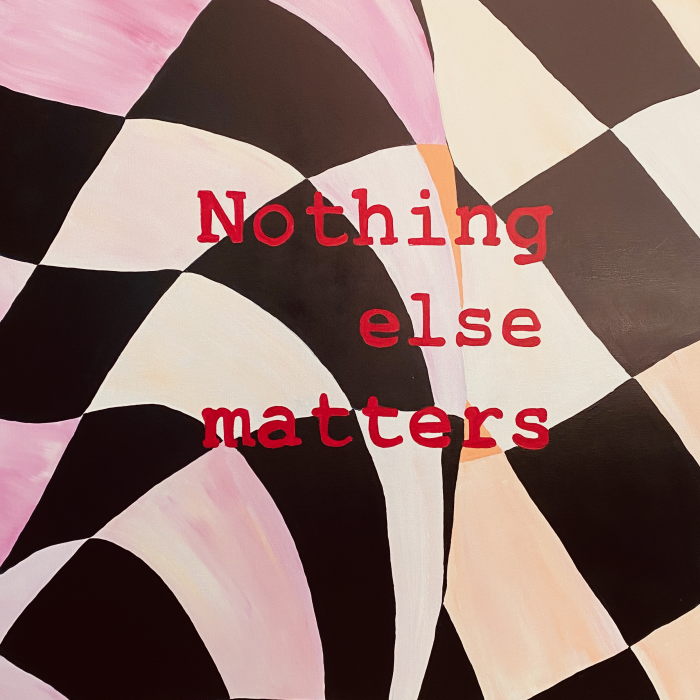 NOTHING ELSE MATTERS